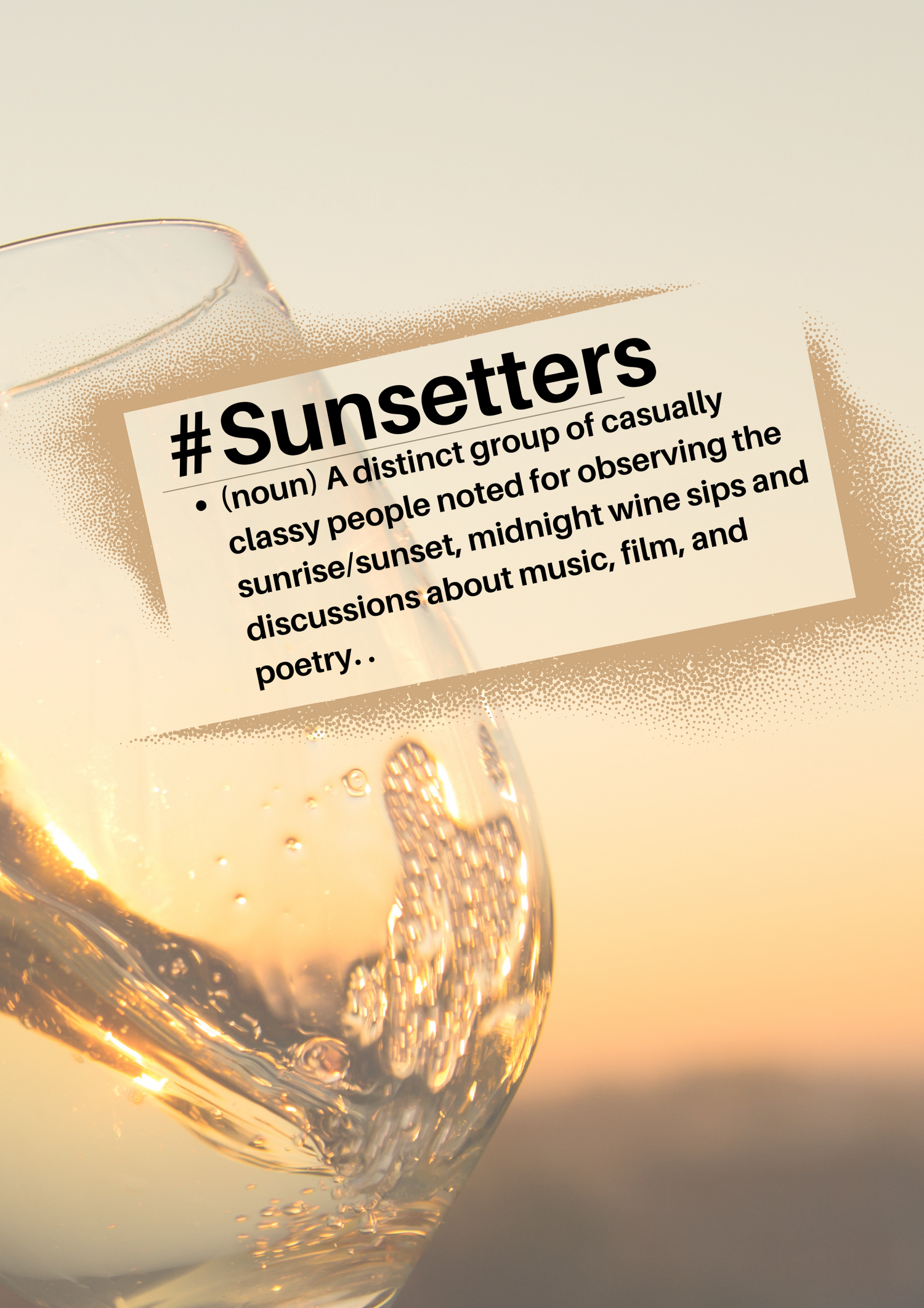 The  #Sunsetters Collection